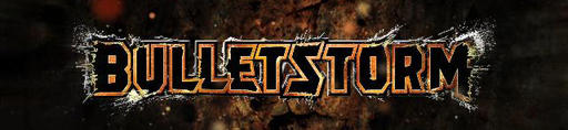 Bulletstorm - Bulletstorm, - "Отомстить Серано" обзор для Gamer.ru